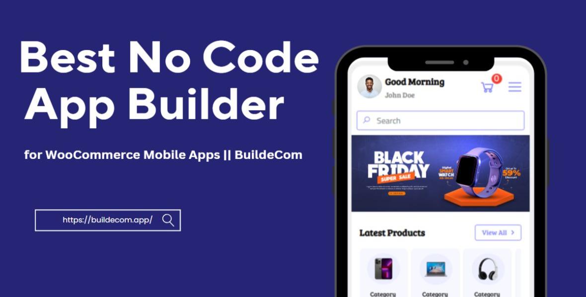 BuildEcom - Best No Code App Builder for WooCommerce Mobile Apps ...